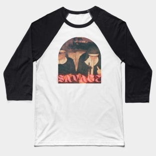 Savage Smoker vibes Baseball T-Shirt